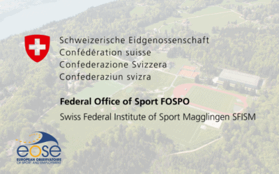 Introducing the Swiss Federal Institute of Sport Magglingen (SFISM): a new member of the EOSE network